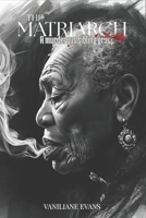 THE MATRIARCH: A murderous sibling group (French Edition) B0GG9Z6CXY Book Cover