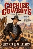 Cochise Cowboys B0HK6Y2PNV Book Cover