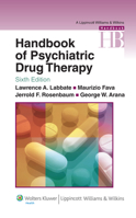 Handbook Of Psychiatric Drug Therapy 0781751888 Book Cover