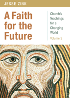 A Faith for the Future 0819232599 Book Cover