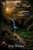 Of Love and Magic 1946576239 Book Cover
