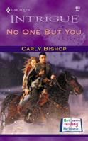 No One But You 0373226160 Book Cover