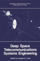 Deep Space Telecommunications Systems Engineering 1475749252 Book Cover