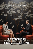 Tattiche Di Conversazione B0CVJWL1SK Book Cover