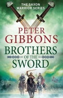 Brothers of the Sword 1804834769 Book Cover