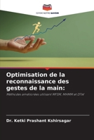 Optimisation de la reconnaissance des gestes de la main 6202368500 Book Cover
