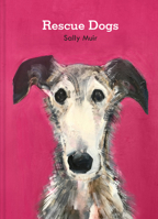 Rescue Dogs 1911682784 Book Cover