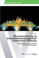 3D-Laserscanning Im Informationsmanagement Historischer Gebaude 3639451015 Book Cover