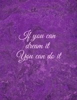 If you can dream it, you can do it 1081946717 Book Cover