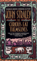 The Curious Eat Themselves 0553568051 Book Cover