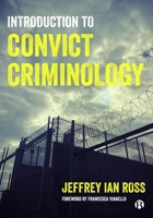 Introduction to Convict Criminology 152922120X Book Cover