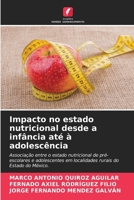 Impacto no estado nutricional desde a infância até à adolescência (Portuguese Edition) 6208554535 Book Cover