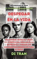 Manual para Despegar en la Vida: Encontrar Trabajo, Crear un Currículum, Brillar en la Entrevista y Forjar los Documentos Esenciales para el Éxito (Spanish Edition) B0DZCQPKGW Book Cover