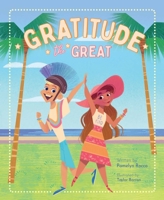 Gratitude the Great 1951412028 Book Cover