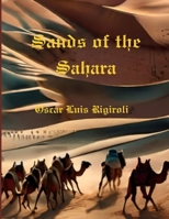 Sands of the Sahara 1548681644 Book Cover
