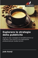 Esplorare le strategie della pubblicità (Italian Edition) 6208338700 Book Cover