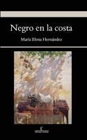 Negro en la costa (Spanish Edition) B0F74FDCWX Book Cover