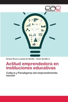 Actitud emprendedora en instituciones educativas 6202119438 Book Cover
