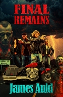 Final Remains (Darkest Roads) B0GPWDGDVM Book Cover