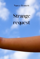 Strange request 950221594X Book Cover