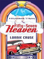 Fifty-Seven Heaven (Five Star Mystery Series) 1597226998 Book Cover