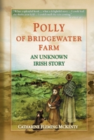Polly of Bridgewater Farm 1611530660 Book Cover