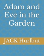 Adam and Eve in the Garden B0FX1YBPXT Book Cover