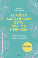 Poder Maravilloso de Tu Sistema Nervioso / the Vagus Nerve Reset 6076390344 Book Cover