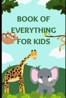 Book of Everything: For kids B0CLB42W44 Book Cover