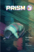 Prism, Vol. 3 1733136274 Book Cover