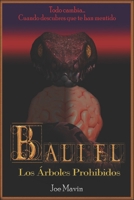 Baliel: Los �rboles Prohibidos 1079173633 Book Cover