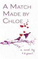 A Match Made By Chloe 0997445548 Book Cover