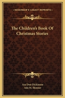 The Children's Book Of Christmas Stories 1169293743 Book Cover