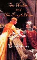 Sir Norbert and the Purple Haze 1908097108 Book Cover