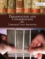 Preservation And Conservation For Libraries And Archives 083891005X Book Cover