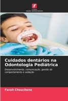 Cuidados dentários na Odontologia Pediátrica (Portuguese Edition) 6630434633 Book Cover