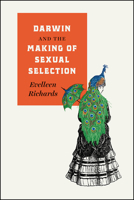 Darwin and the Making of Sexual Selection 022643690X Book Cover