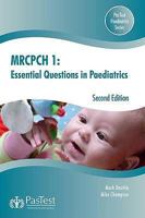 MRCPCH 1: Essential Questions in Paediatrics 1905635532 Book Cover