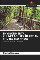 Environmental Vulnerability in Urban Protected Areas 6207492455 Book Cover