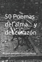 50 Poemas del alma... y del corazón (Spanish Edition) B0D99J2R4Q Book Cover