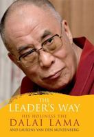 The Leader's Way: Business, Buddhism and Happiness in an Interconnected World 0385527802 Book Cover