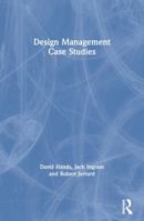 Design Management Case Studies 041523378X Book Cover