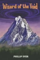 Wizard of the Void B09TT7YRB5 Book Cover