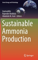 Sustainable Ammonia Production 3030351084 Book Cover