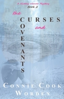 The Curses and the Covenants: A History Weaver Mystery, Book 2 (History Weaver Series) B0F633MH5Z Book Cover