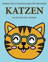 Malbücher für 2-Jährige (Katzen): Dieses Buch enthält 40 farbige Seiten mit extra dicken Linien, mit denen die Frustration verringert und das ... Kontrolle über die Feder zu (German Edition) 180025346X Book Cover