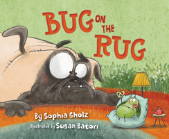 Bug on the Rug 1534111476 Book Cover