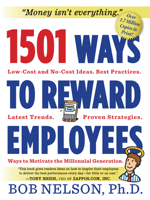 1501 Ways to Reward Employees 0761168788 Book Cover