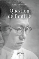 Question de famille (French Edition) 2823136975 Book Cover