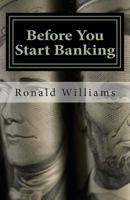 Before You Start Banking 1484170202 Book Cover